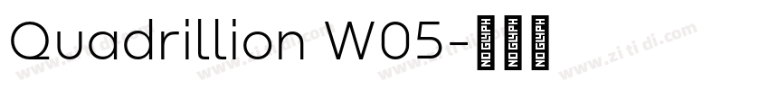 Quadrillion W05字体转换